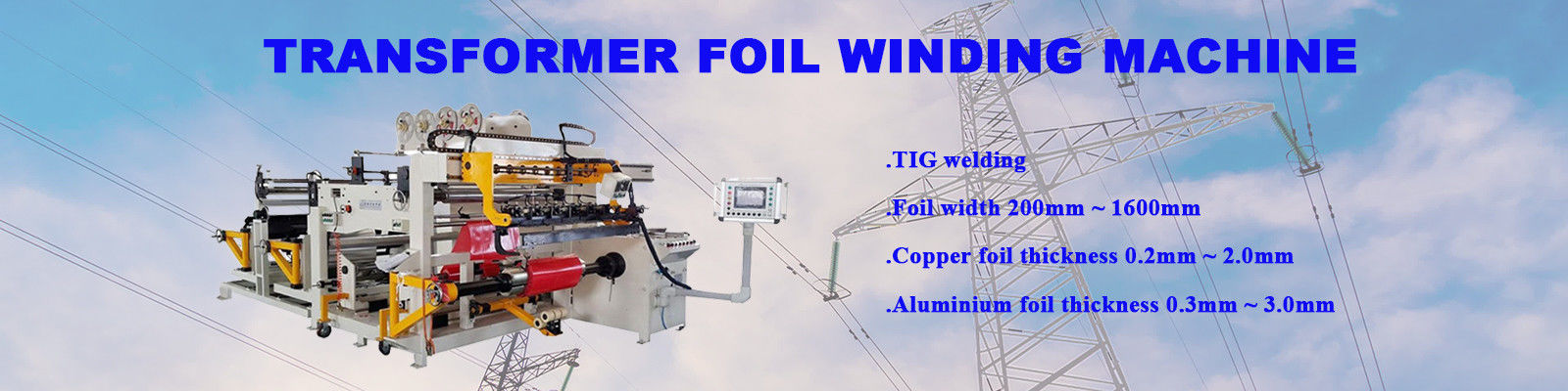Transformer Foil Winding Machine